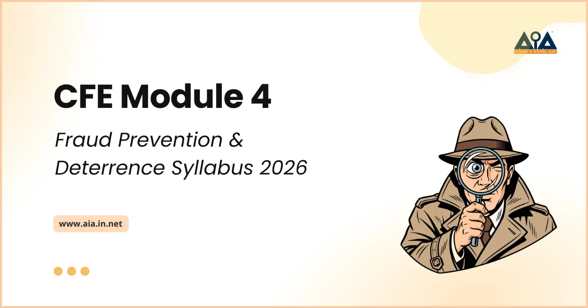 CFE Module 4: Fraud Prevention & Deterrence Syllabus 2025