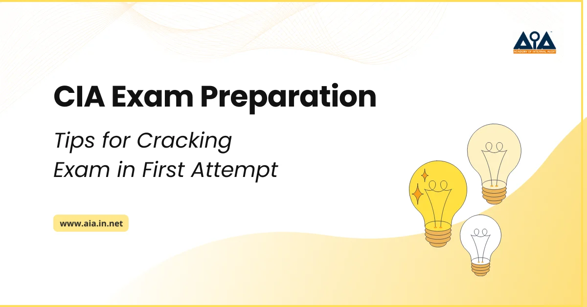 CIA Exam Preparation Tips for Cracking Exam in First Attempt