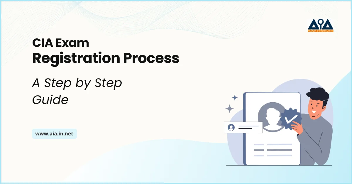 A Step by Step Guide To The CIA Exam Registration Process