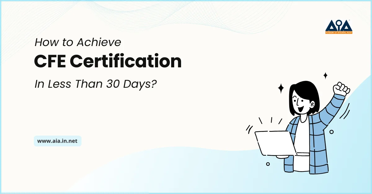 How to Achieve CFE Certification In Less Than 30 Days