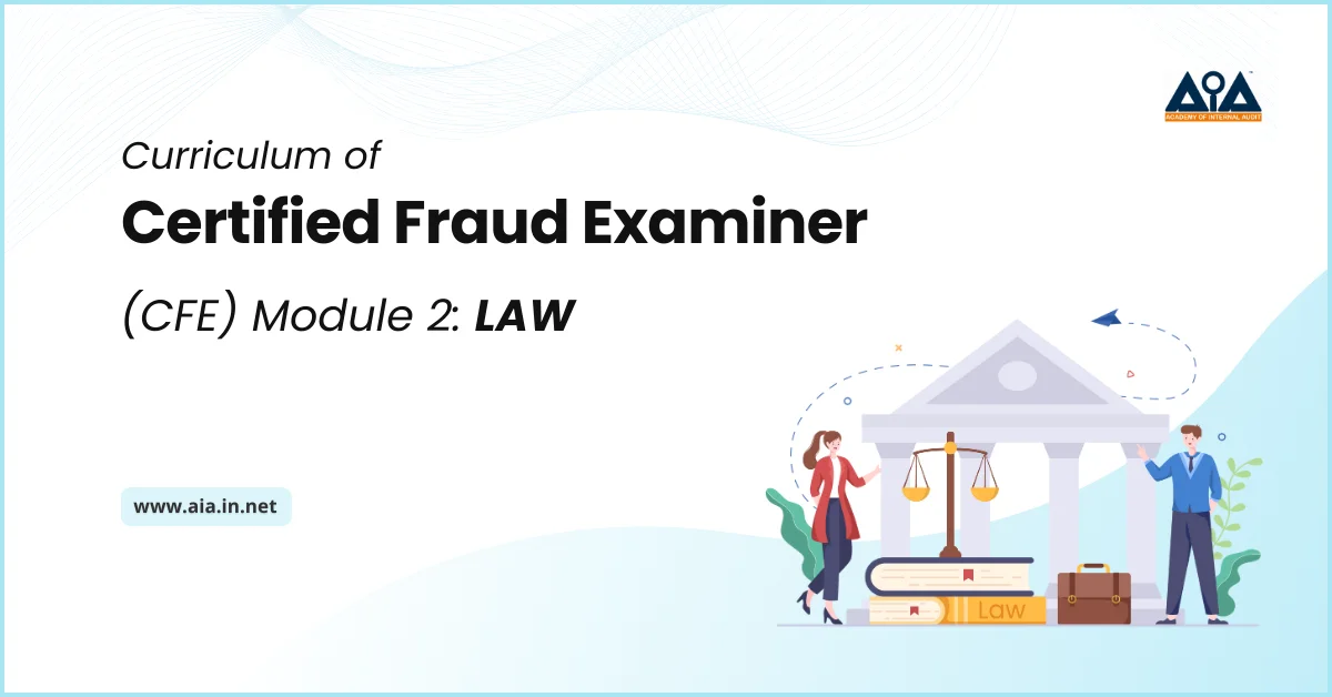 Curriculum of Certified Fraud Examiner (CFE) Module 2 LAW